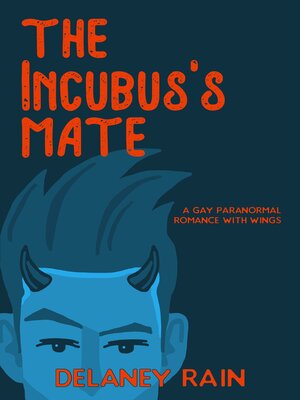 cover image of The Incubus's Mate